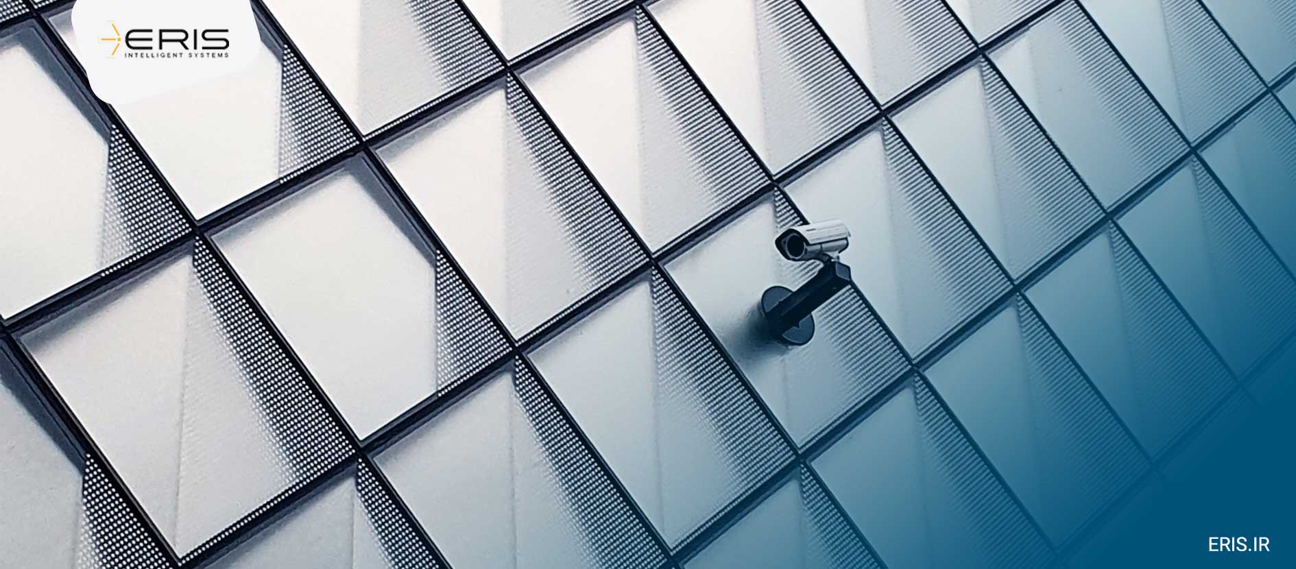 انتخاب دوربین شبکه مناسب